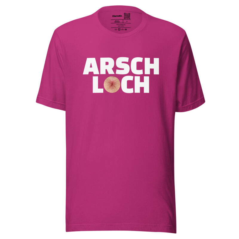 Arschloch Unisex-T-Shirt – T-Shirts – klamottn.de