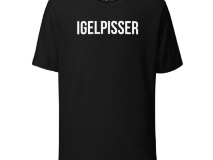 Igelpisser Unisex-T-Shirt – T-Shirts – klamottn.de Igelpisser Unisex-T-Shirt – T-Shirts – klamottn.de