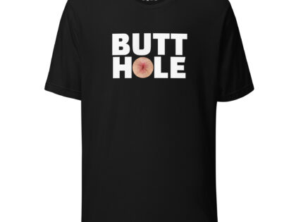 Butthole Unisex-T-Shirt – T-Shirts – klamottn.de Butthole Unisex-T-Shirt – T-Shirts – klamottn.de