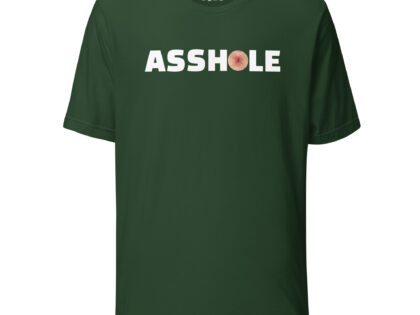 Asshole Unisex-T-Shirt – T-Shirts – klamottn.de Asshole Unisex-T-Shirt – T-Shirts – klamottn.de