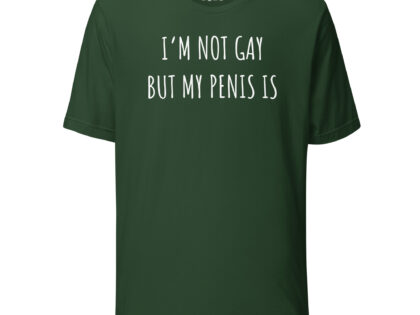 I’m Not Gay but My Penis Is Unisex-T-Shirt – T-Shirts – klamottn.de I’m Not Gay but My Penis Is Unisex-T-Shirt – T-Shirts – klamottn.de