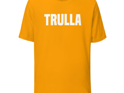 Trulla Unisex-T-Shirt – T-Shirts – klamottn.de Trulla Unisex-T-Shirt – T-Shirts – klamottn.de