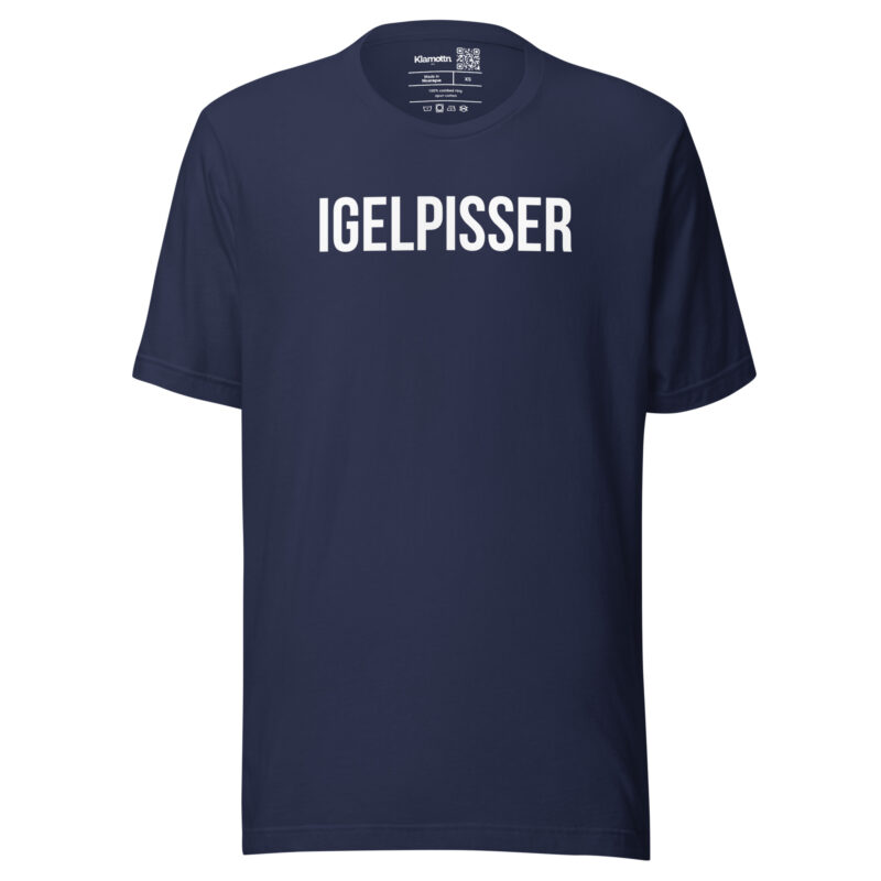 Igelpisser Unisex-T-Shirt – T-Shirts – klamottn.de