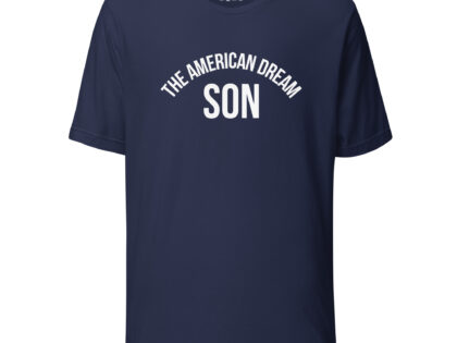 The American Dream Son Unisex-T-Shirt – T-Shirts – klamottn.de The American Dream Son Unisex-T-Shirt – T-Shirts – klamottn.de