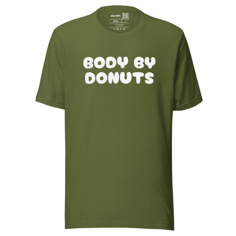 Body by Donuts Unisex-T-Shirt