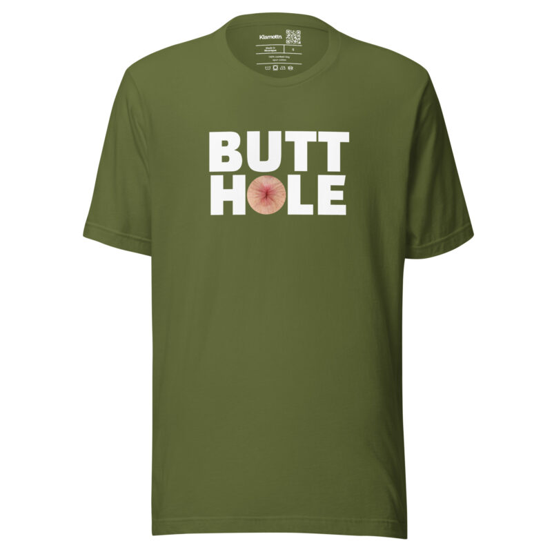 Butthole Unisex-T-Shirt