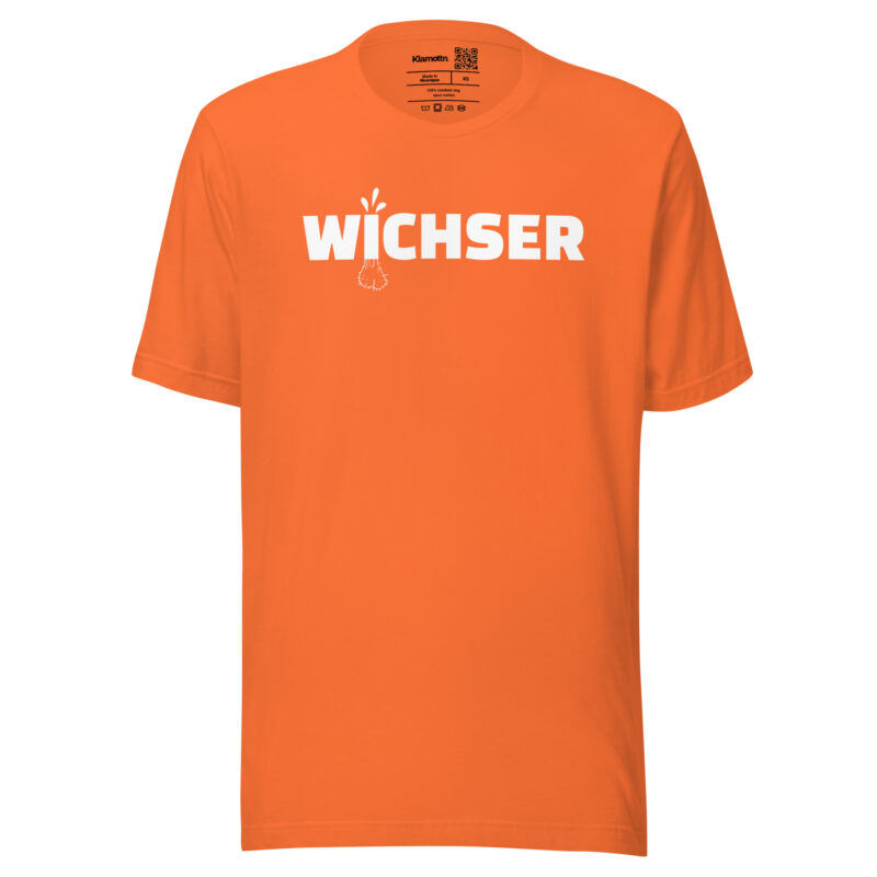 Wichser Unisex-T-Shirt