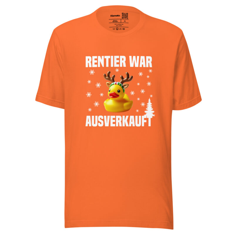 Rentier war ausverkauft Ente als Rudolph Unisex-T-Shirt – T-Shirts – klamottn.de