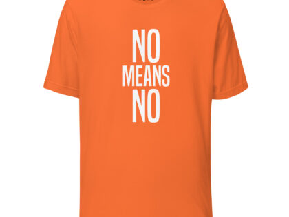 No means No Unisex-T-Shirt – T-Shirts – klamottn.de No means No Unisex-T-Shirt – T-Shirts – klamottn.de