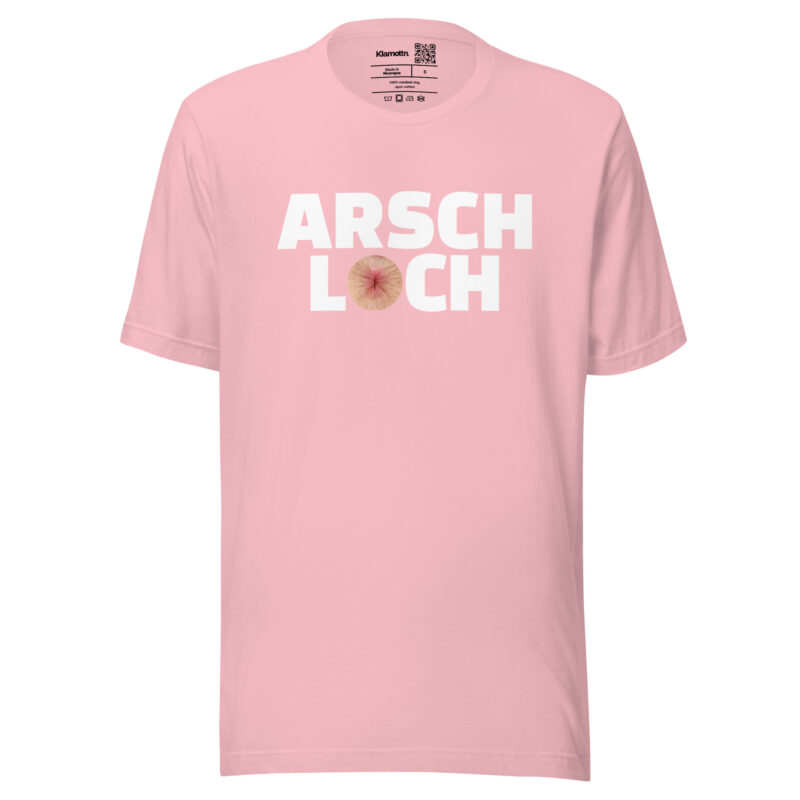 Arschloch Unisex-T-Shirt – T-Shirts – klamottn.de