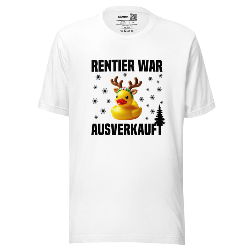 Rentier war ausverkauft Ente als Rudolph Unisex-T-Shirt – T-Shirts – klamottn.de