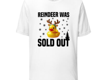 Reindeer was sold out Duck as Rudolph Unisex-T-Shirt – T-Shirts – klamottn.de Reindeer was sold out Duck as Rudolph Unisex-T-Shirt – T-Shirts – klamottn.de