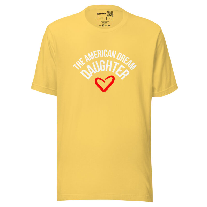 The American Dream Daughter Unisex-T-Shirt – T-Shirts – klamottn.de