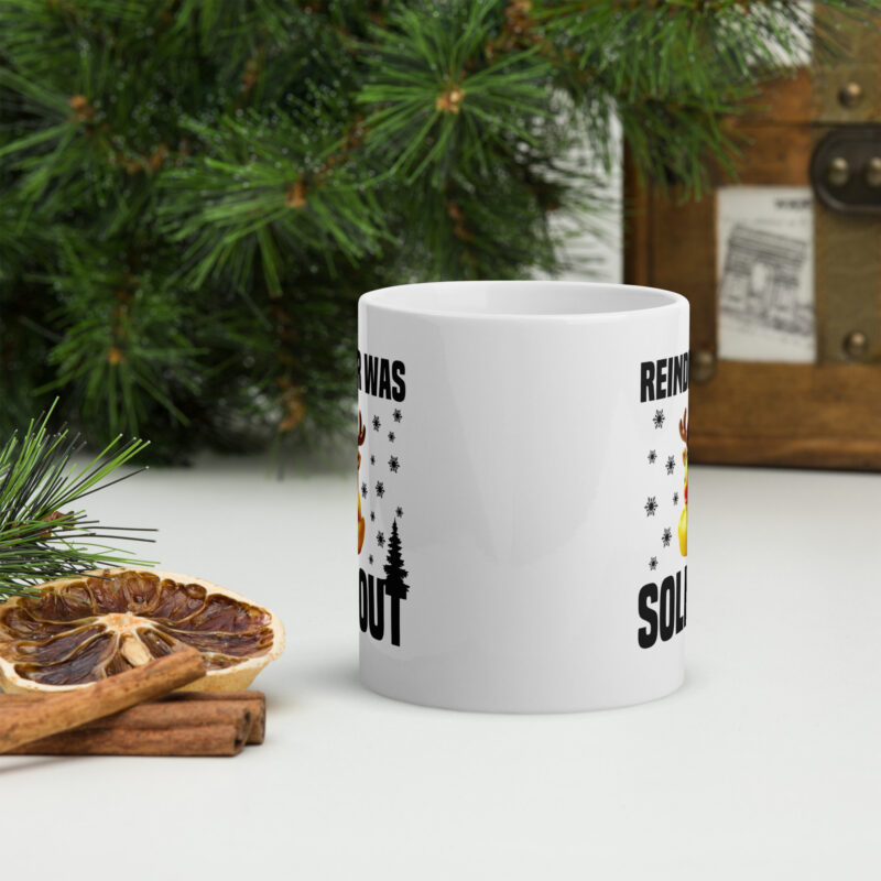 Reindeer was sold out Duck as Rudolph Tasse