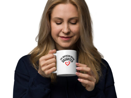 The American Dream Daughter Tasse – Home & Living – klamottn.de The American Dream Daughter Tasse – Home & Living – klamottn.de