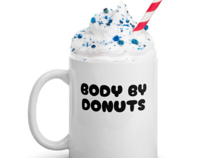 Body by Donuts Tasse – Home & Living – klamottn.de Body by Donuts Tasse – Home & Living – klamottn.de