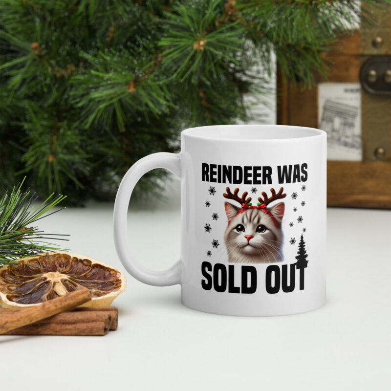 Reindeer was sold out Cat as Rudolph Tasse