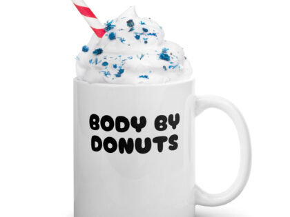 Body by Donuts Tasse – Home & Living – klamottn.de Body by Donuts Tasse – Home & Living – klamottn.de