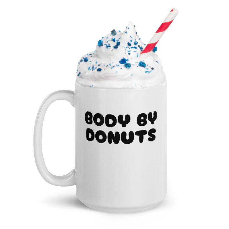 Body by Donuts Tasse