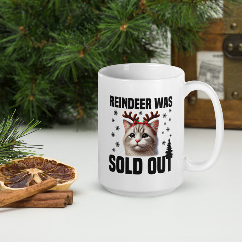 Reindeer was sold out Cat as Rudolph Tasse