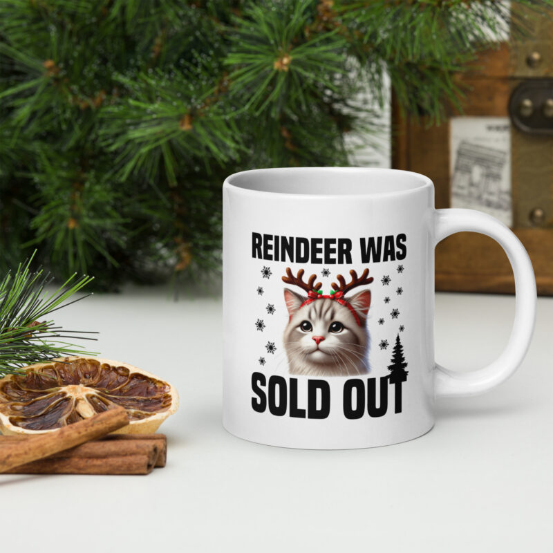 Reindeer was sold out Cat as Rudolph Tasse