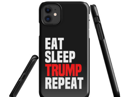 Eat Sleep Trump Repeat Snapcase iPhone®-Hülle – Accessoires – klamottn.de Eat Sleep Trump Repeat Snapcase iPhone®-Hülle – Accessoires – klamottn.de