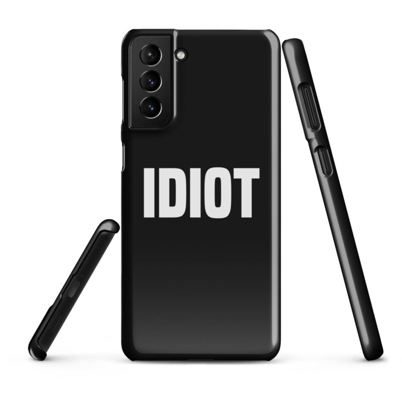 Idiot Snapcase Samsung®-Hülle – Accessoires – klamottn.de
