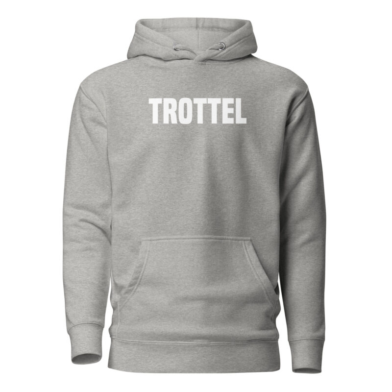 Trottel Unisex-Hoodie