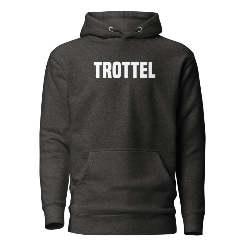 Trottel Unisex-Hoodie