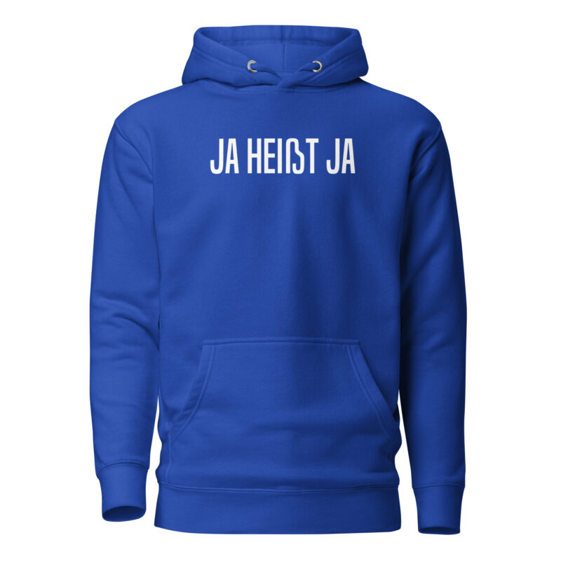 Ja heißt Ja Unisex-Hoodie