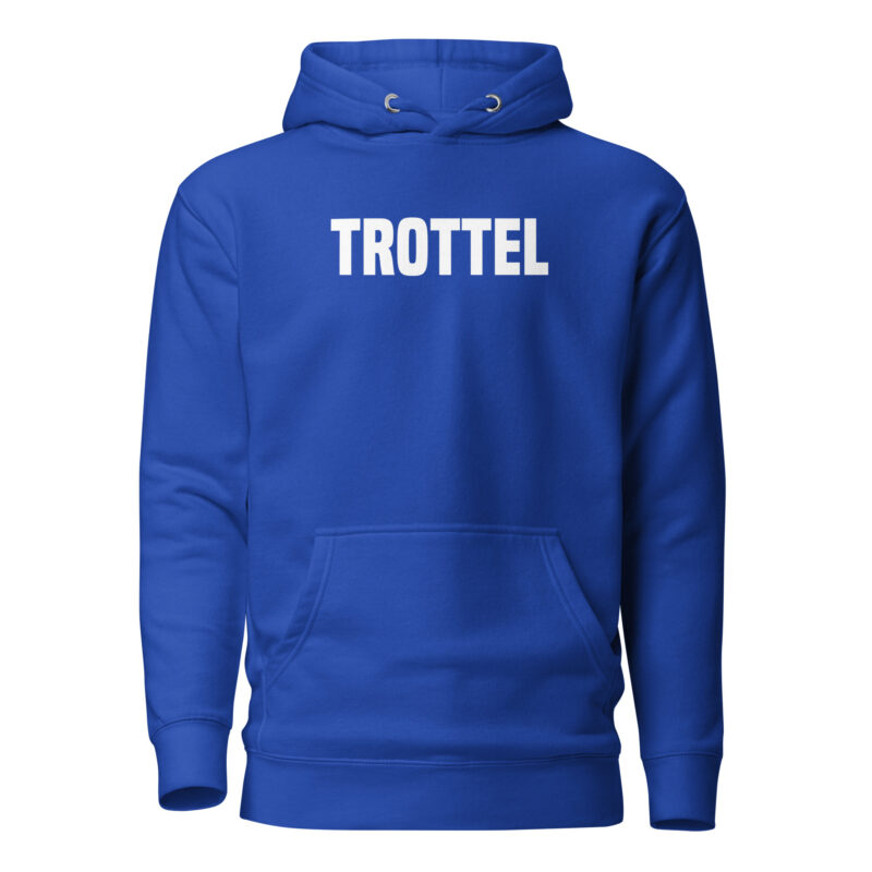 Trottel Unisex-Hoodie