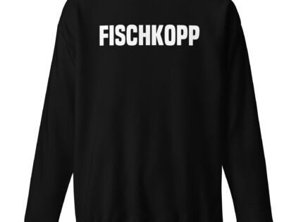 Fischkopp Unisex-Sweatshirt – Sweatshirts – klamottn.de Fischkopp Unisex-Sweatshirt – Sweatshirts – klamottn.de