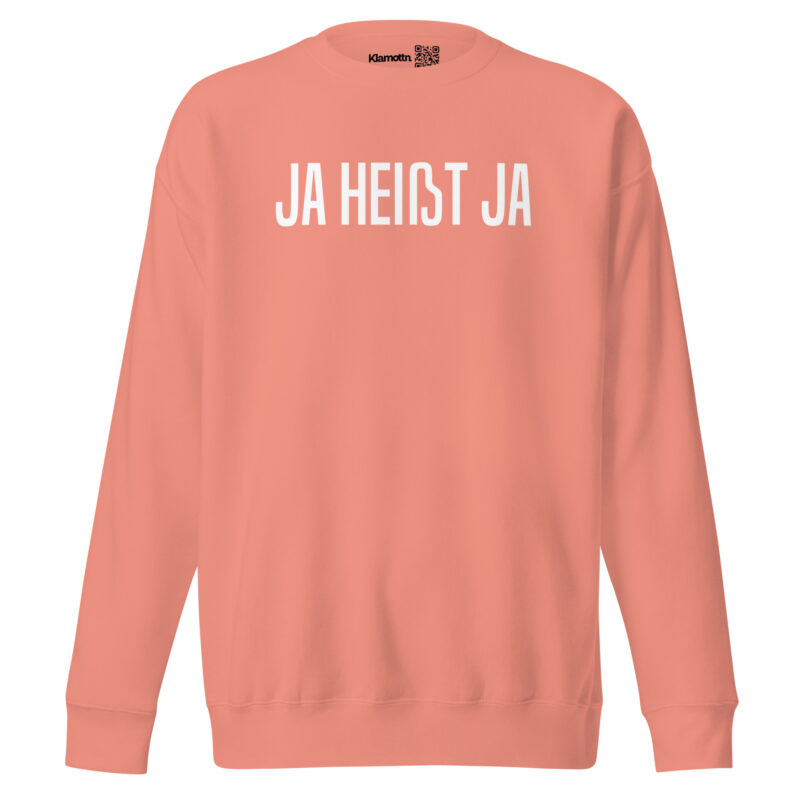 Ja heißt Ja Unisex-Sweatshirt