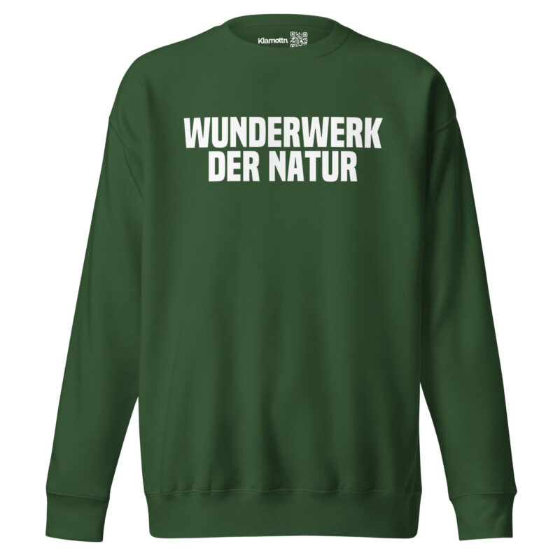 Wunderwerk der Natur Unisex-Sweatshirt