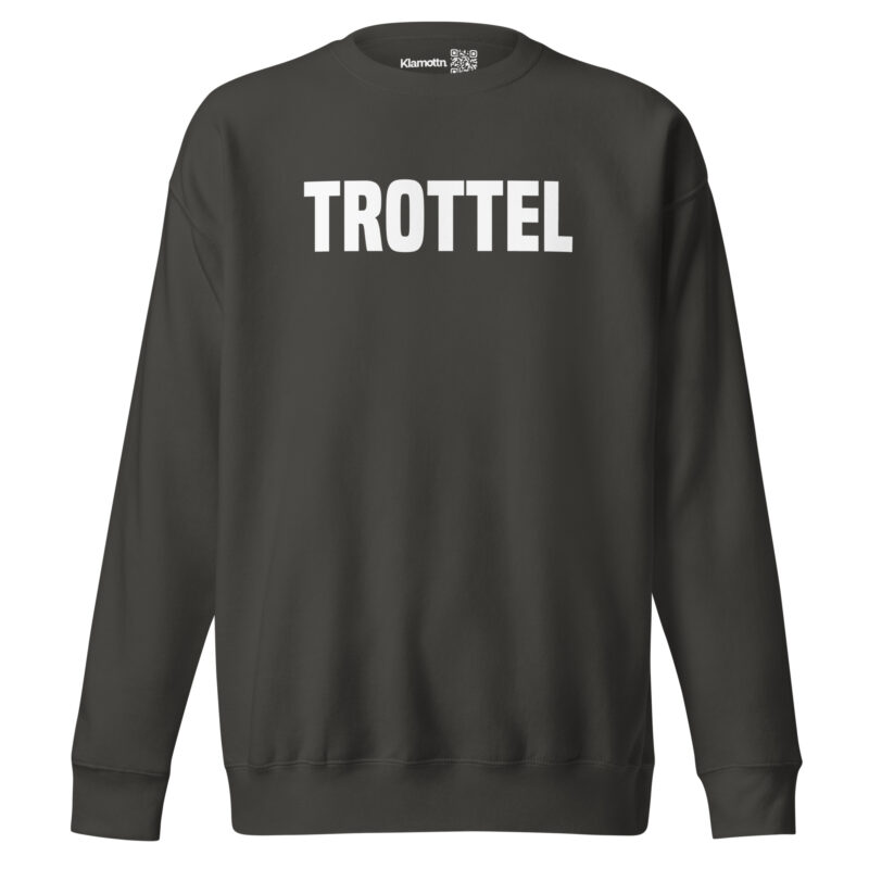 Trottel Unisex-Sweatshirt – Sweatshirts – klamottn.de