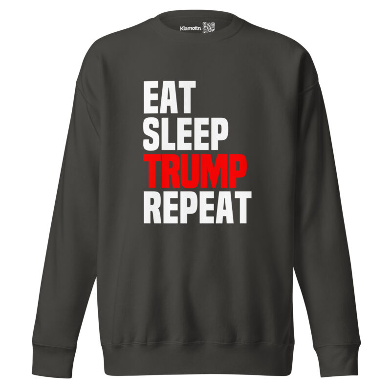 Eat Sleep Trump Repeat Unisex-Sweatshirt