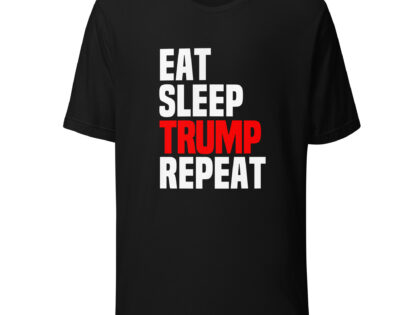 Eat Sleep Trump Repeat Unisex-T-Shirt – T-Shirts – klamottn.de Eat Sleep Trump Repeat Unisex-T-Shirt – T-Shirts – klamottn.de