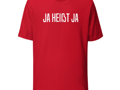 Ja heißt Ja Unisex-T-Shirt – T-Shirts – klamottn.de Ja heißt Ja Unisex-T-Shirt – T-Shirts – klamottn.de