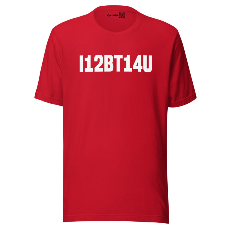 I12BT14U Unisex-T-Shirt