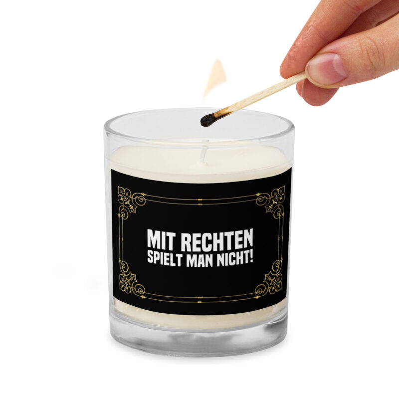 Mit Rechten spielt man nicht Sojawachs-Kerze im Glas – Home & Living – klamottn.de