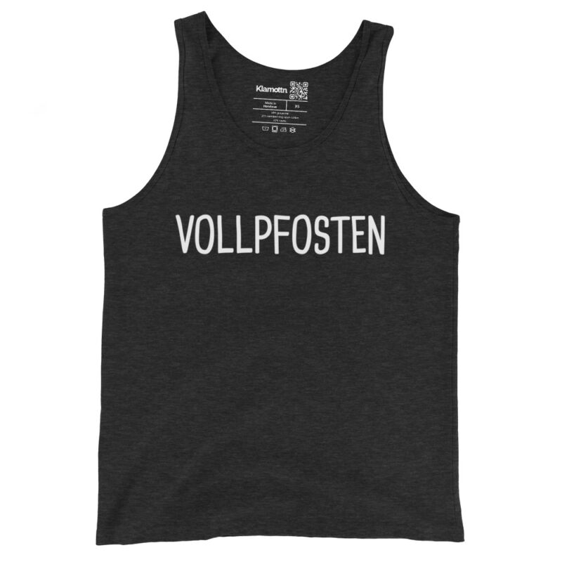 Vollpfosten Unisex-Tank-Top – Tank Tops – klamottn.de