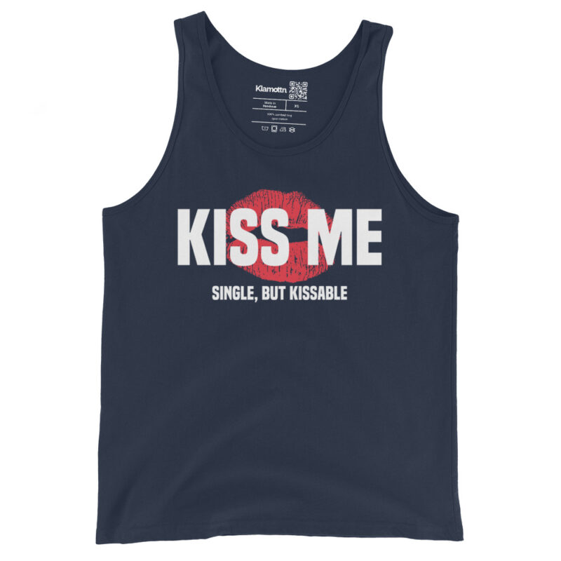 Kiss Me – Single, but Kissable Unisex-Tank-Top – Tank Tops – klamottn.de
