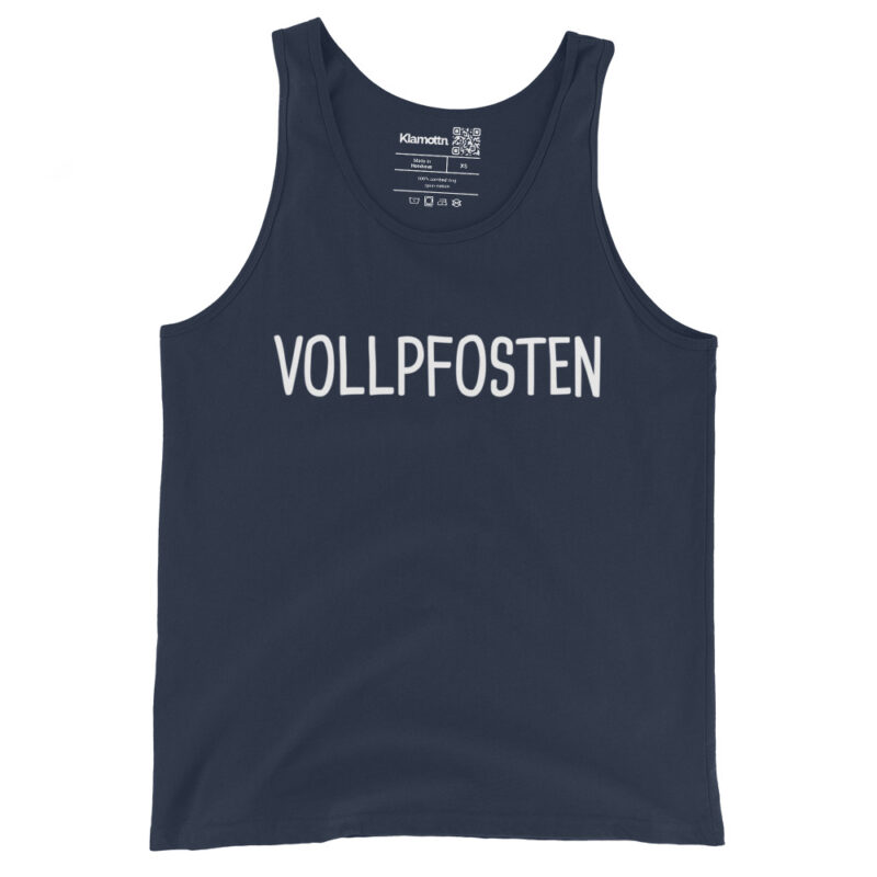 Vollpfosten Unisex-Tank-Top – Tank Tops – klamottn.de