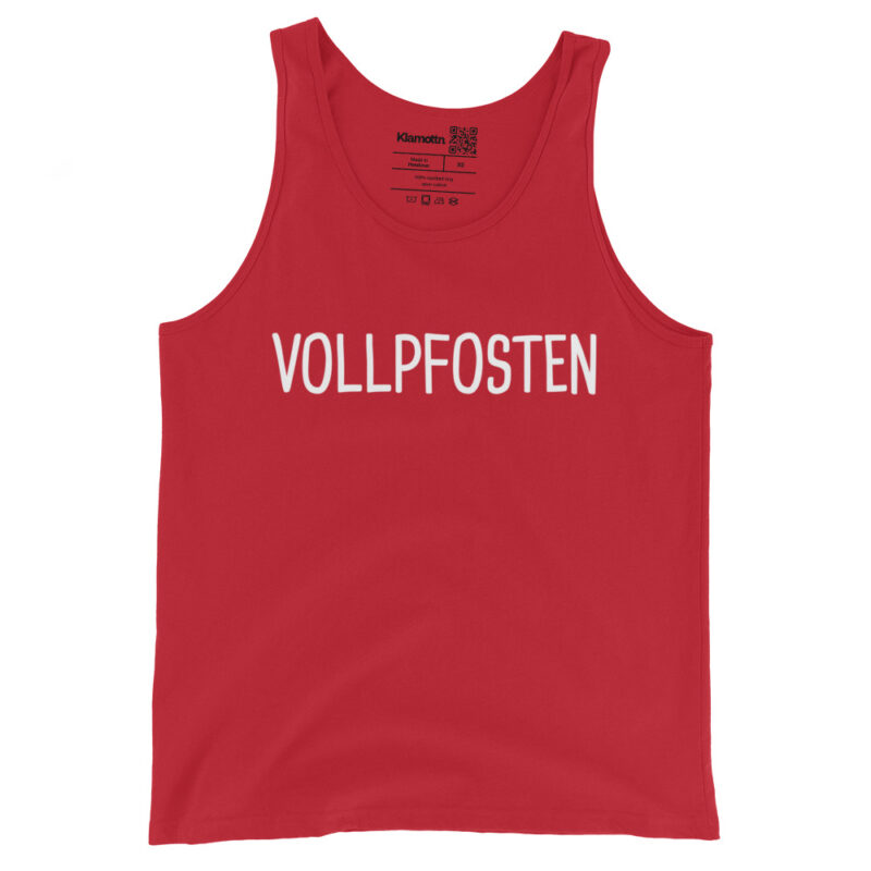 Vollpfosten Unisex-Tank-Top – Tank Tops – klamottn.de