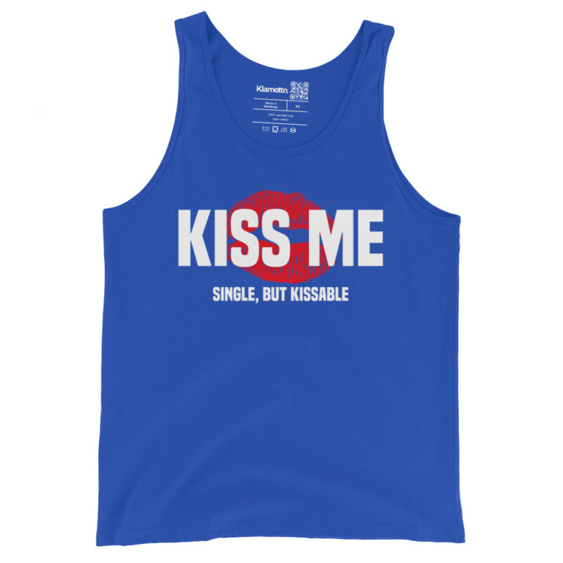 Kiss Me – Single, but Kissable Unisex-Tank-Top – Tank Tops – klamottn.de