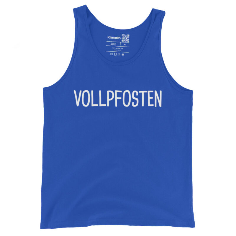 Vollpfosten Unisex-Tank-Top – Tank Tops – klamottn.de