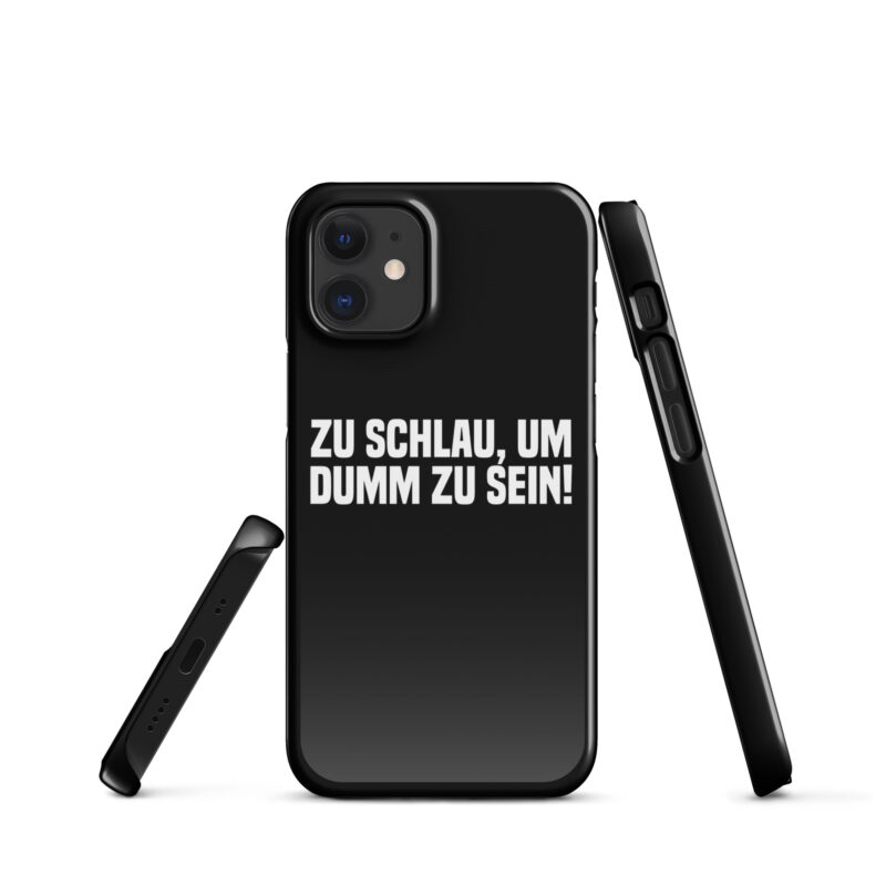 Zu schlau, um dumm zu sein Snapcase iPhone®-Hülle – Accessoires – klamottn.de