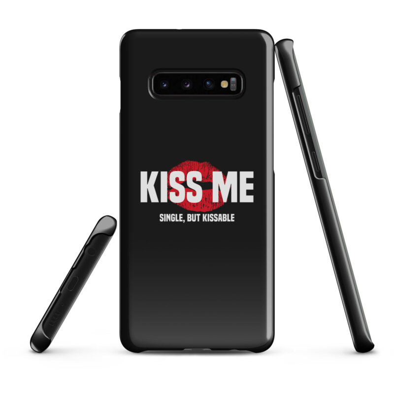 Kiss Me – Single, but Kissable Snapcase Samsung®-Hülle – Accessoires – klamottn.de