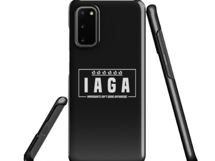 IAGA – Immigrants Ain’t Going Anywhere Snapcase Samsung®-Hülle – Accessoires – klamottn.de