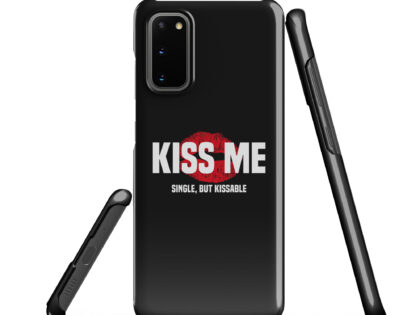 Kiss Me – Single, but Kissable Snapcase Samsung®-Hülle – Accessoires – klamottn.de